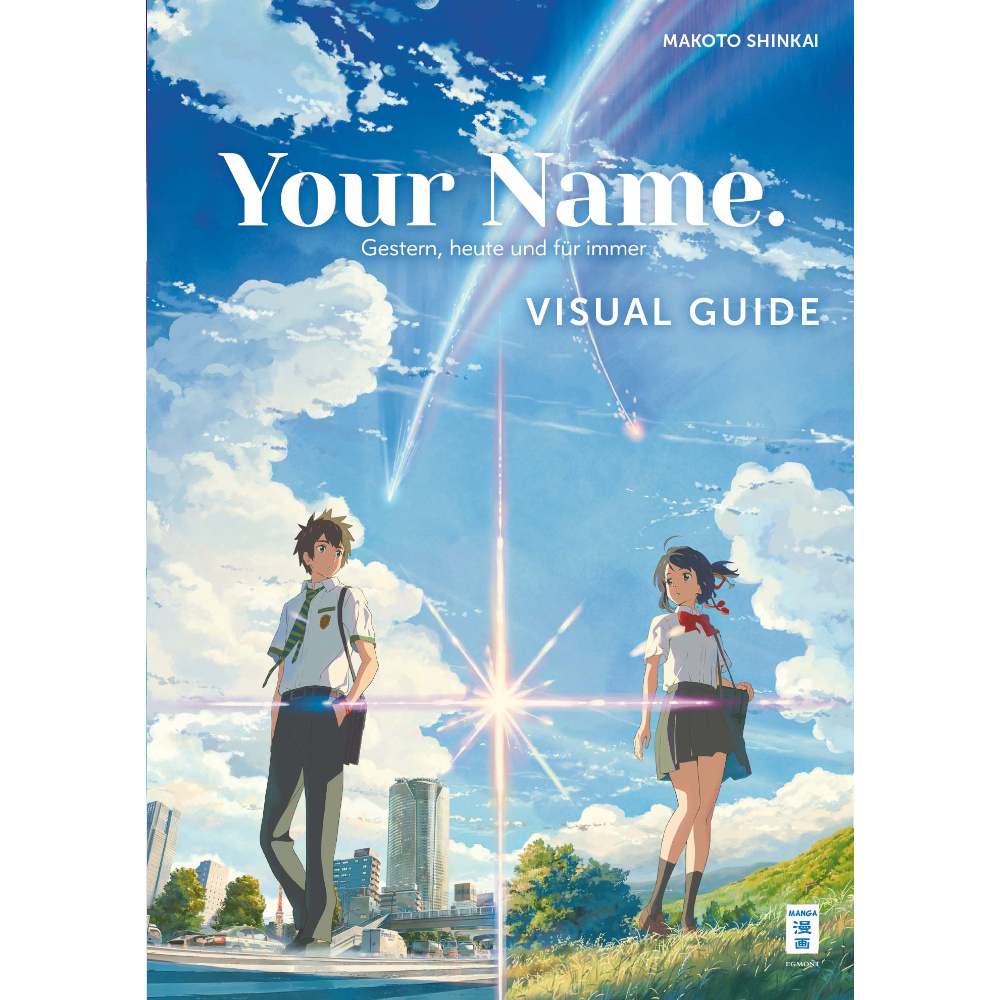 Your Name. - Visual Guide