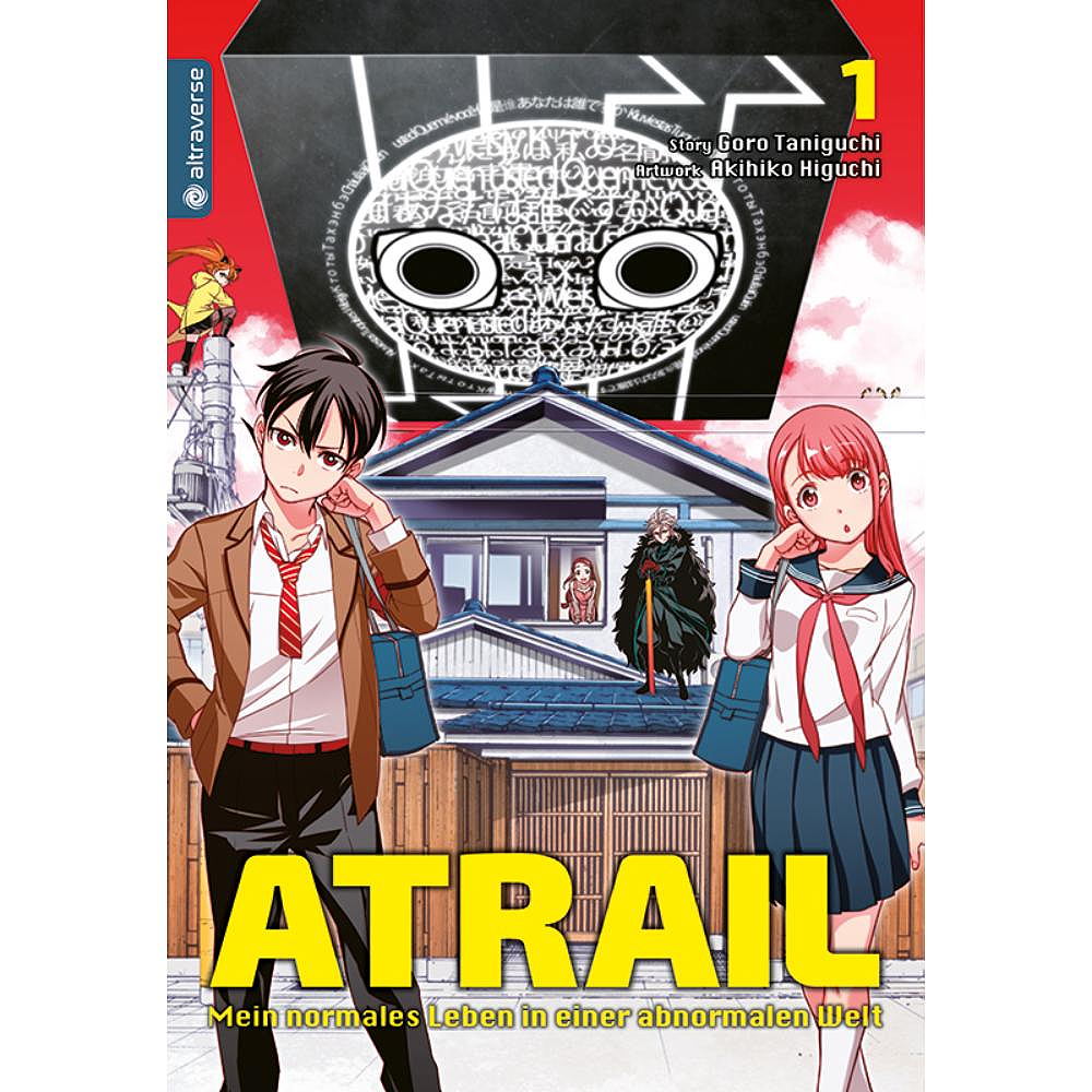 Atrail – Mein normales Leben in einer abnormalen Welt