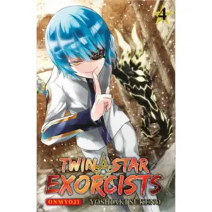 Twin Star Exorcists: Onmyoji - Band 04