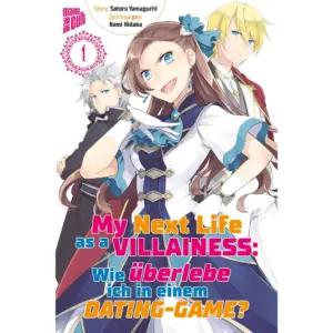 My Next Life as Villainess - Wie überlebe ich in einem Dating-Game?