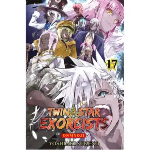 Twin Star Exorcists: Onmyoji - Band 17
