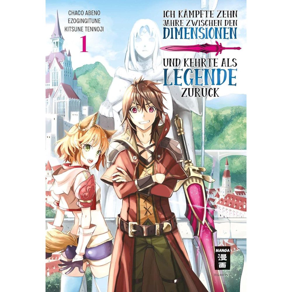 Ich kämpfte 10 Jahre zwischen Dimensionen und kehrte als Legende zurück