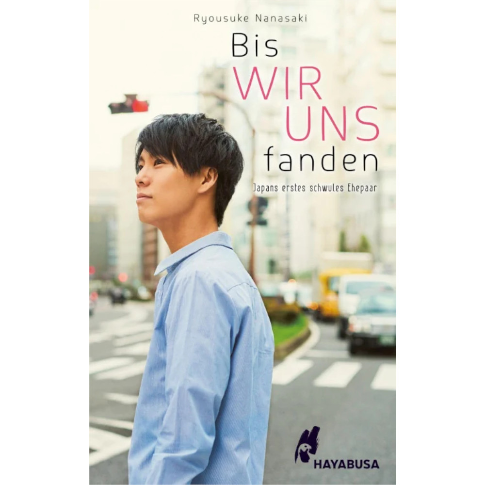 Bis wir uns fanden – Japans erstes schwules Ehepaar - Roman