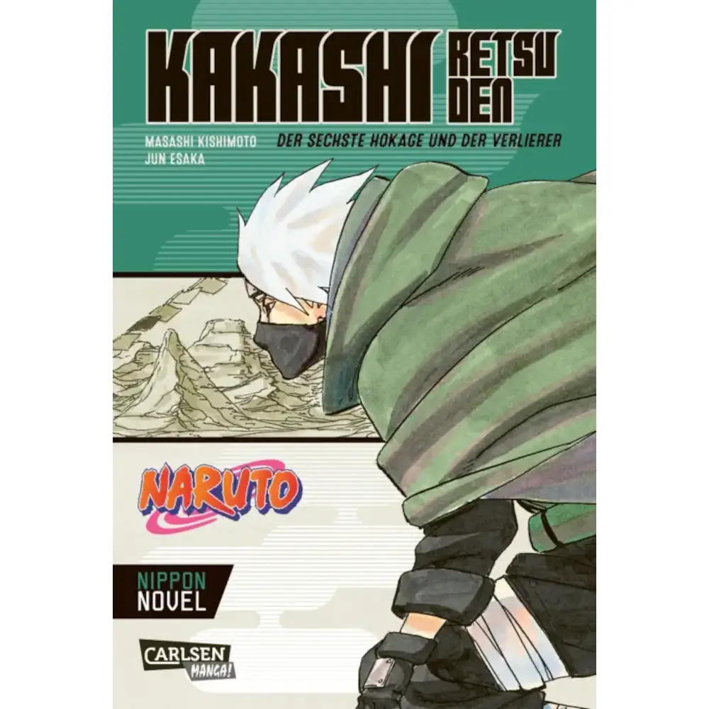 Naruto – Kakashi Retsuden: Der sechste Hokage und der Verlierer - Light Novel