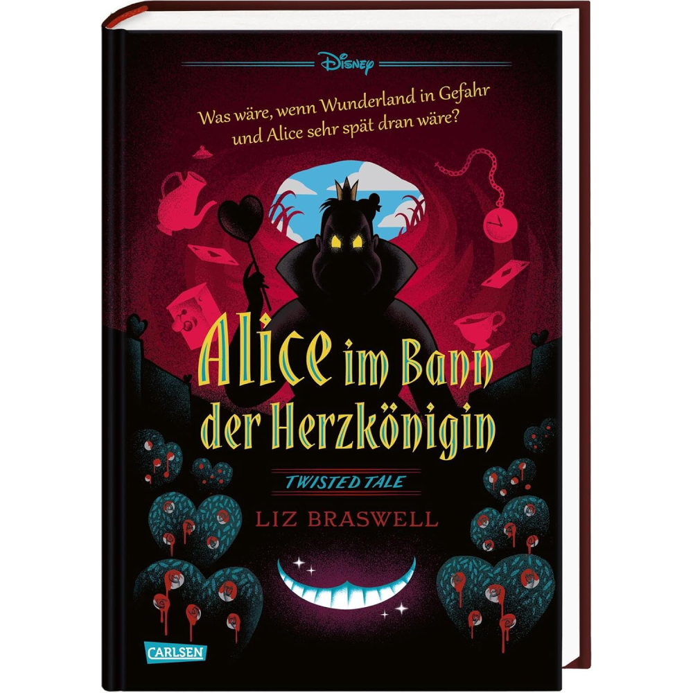Disney – Twisted Tales: Alice im Bann der Herzkönigin - Roman