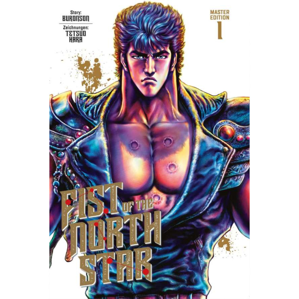 Fist of the North Star – Band 1 Manga von Buronson & Tetsuo Hara, Kenshiro mit den sieben Narben auf der Brust, postapokalyptischer Actionklassiker in deutscher Ausgabe.