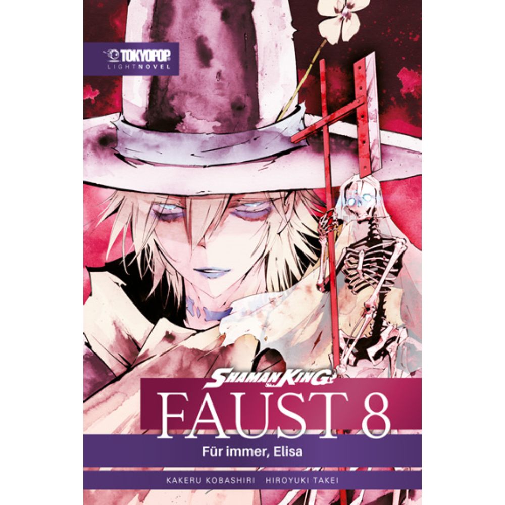 Shaman King Faust 8 – Für immer, Elisa - Light Novel