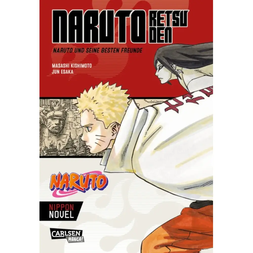Naruto Retsuden: Naruto und seine besten Freunde - Light Novel