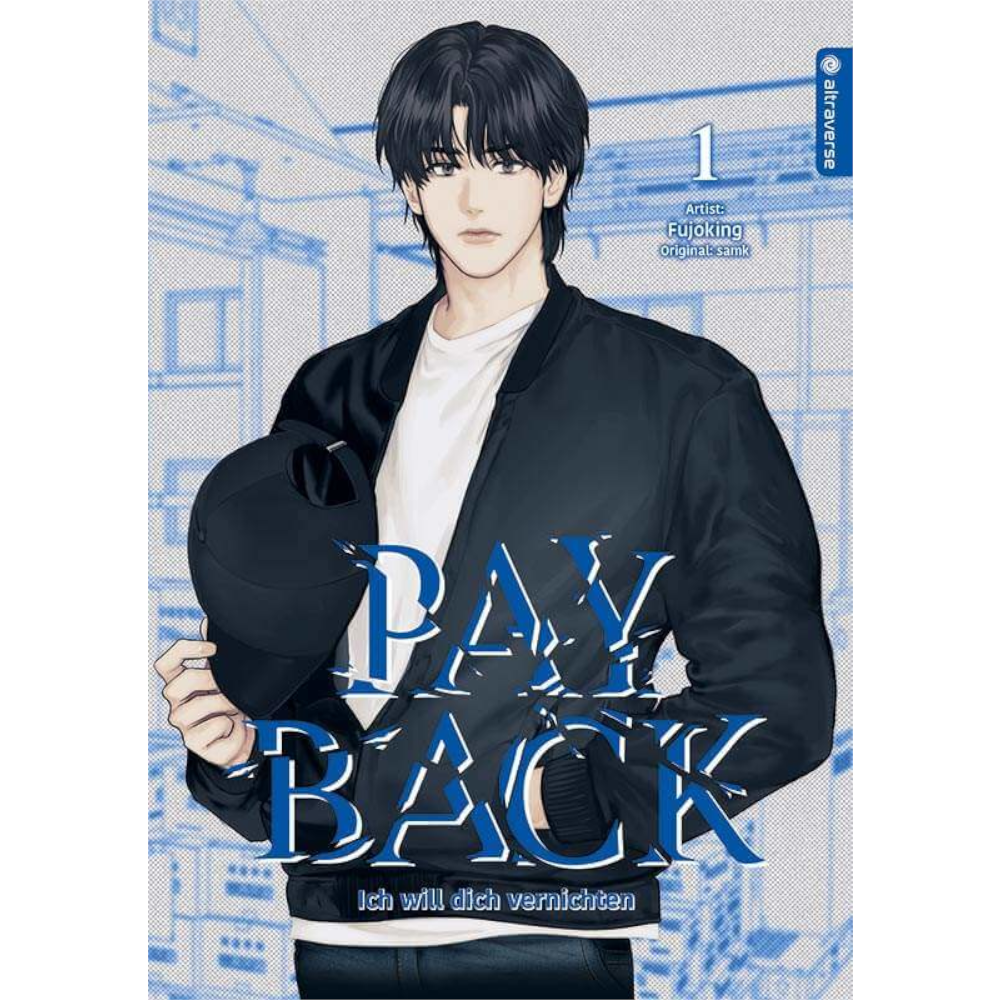 Cover des Mangas ›Payback – Ich will dich vernichten‹, deutsche Ausgabe von Altraverse Manga.