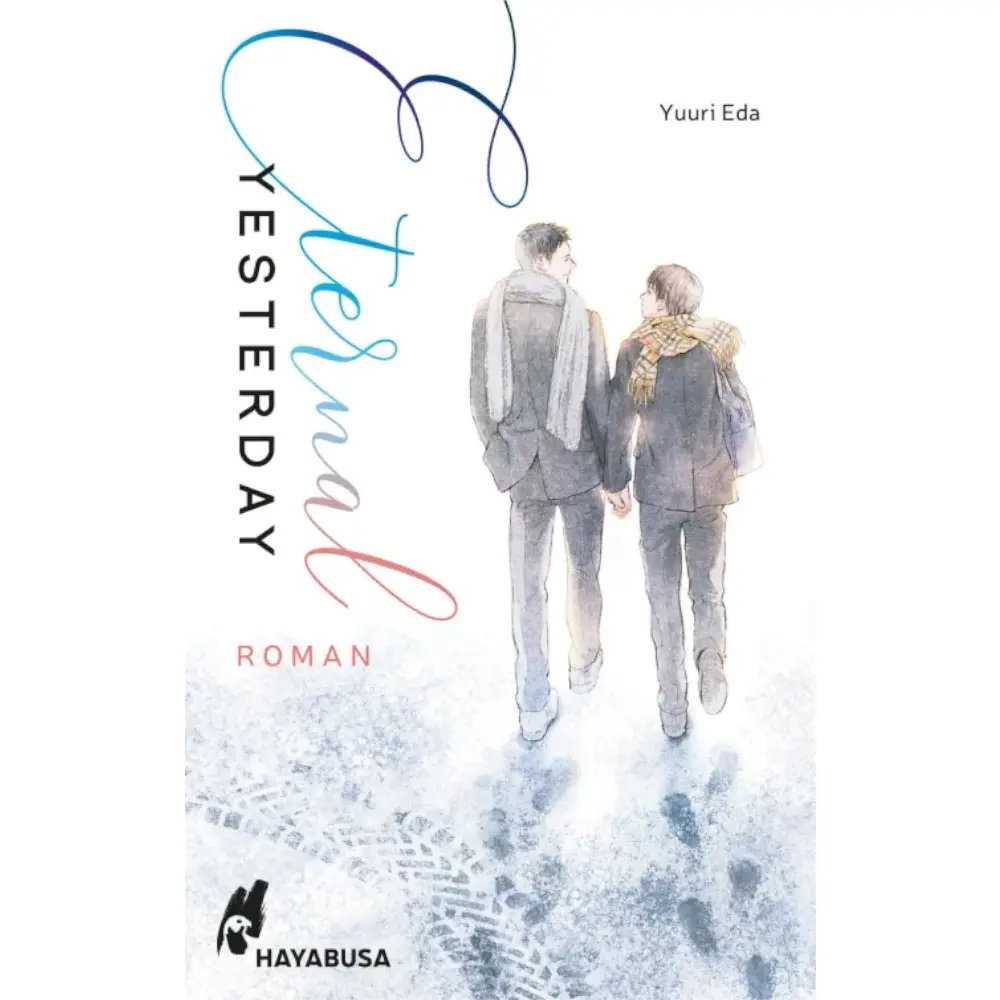 Eternal Yesterday - Light Novel