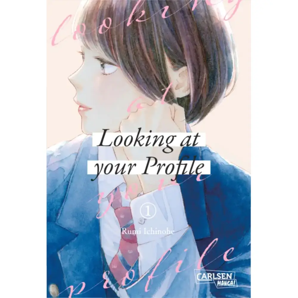 Looking at Your Profile Manga Carlsen Romance Shojo