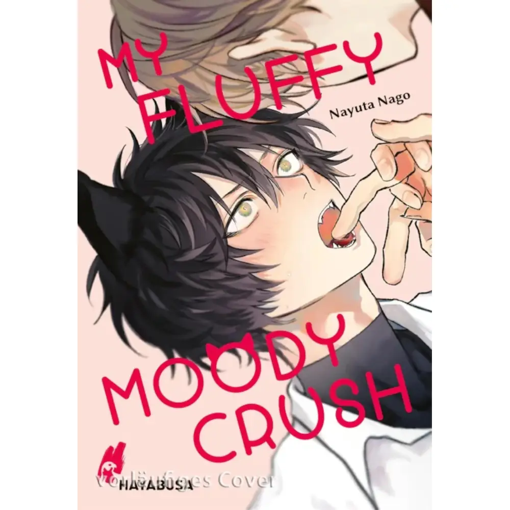 My Fluffy Moody Crush – Boys-Love-Fantasy-Manga über Kou, halb Vampir halb Werwolf, und seinen Sandkastenfreund Itsuki.
