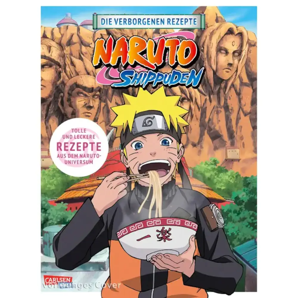 NARUTO SHIPPUDEN: Die verborgenen Rezepte