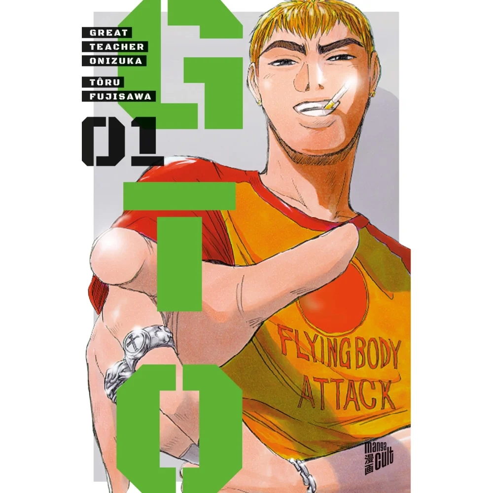 Cover des Mangas ›GTO: Great Teacher Onizuka‹, deutsche Ausgabe von Manga Cult