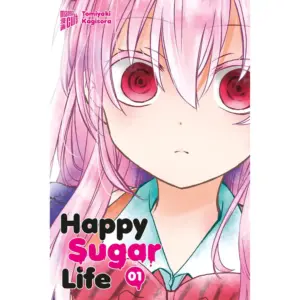 Cover des Mangas ›Happy Sugar Life‹, deutsche Ausgabe von Manga Cult