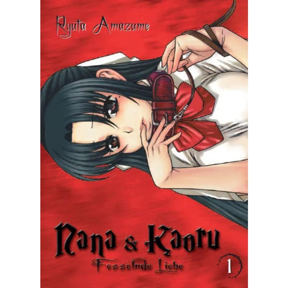 Nana & Kaoru - Fesselnde Liebe