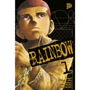Cover des Mangas ›RAINBOW‹, deutsche Ausgabe von Manga Cult.