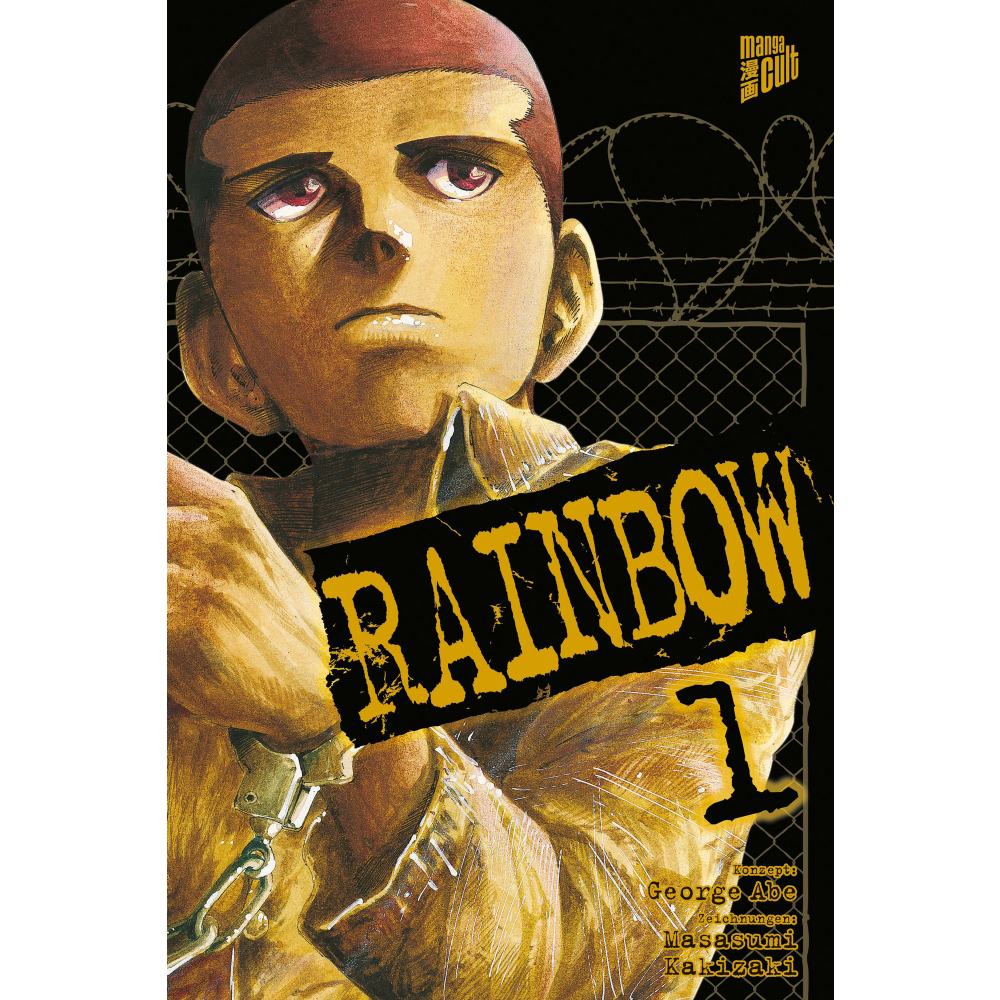 Cover des Mangas ›RAINBOW‹, deutsche Ausgabe von Manga Cult.