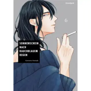 Sonnenschein nach rauchblauem Regen - Band 06