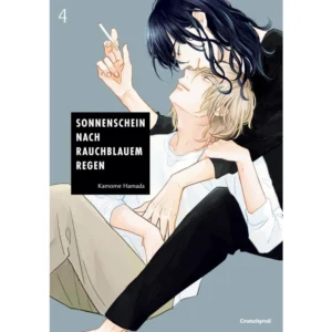 Sonnenschein nach rauchblauem Regen - Band 04