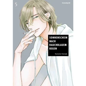 Sonnenschein nach rauchblauem Regen - Band 05