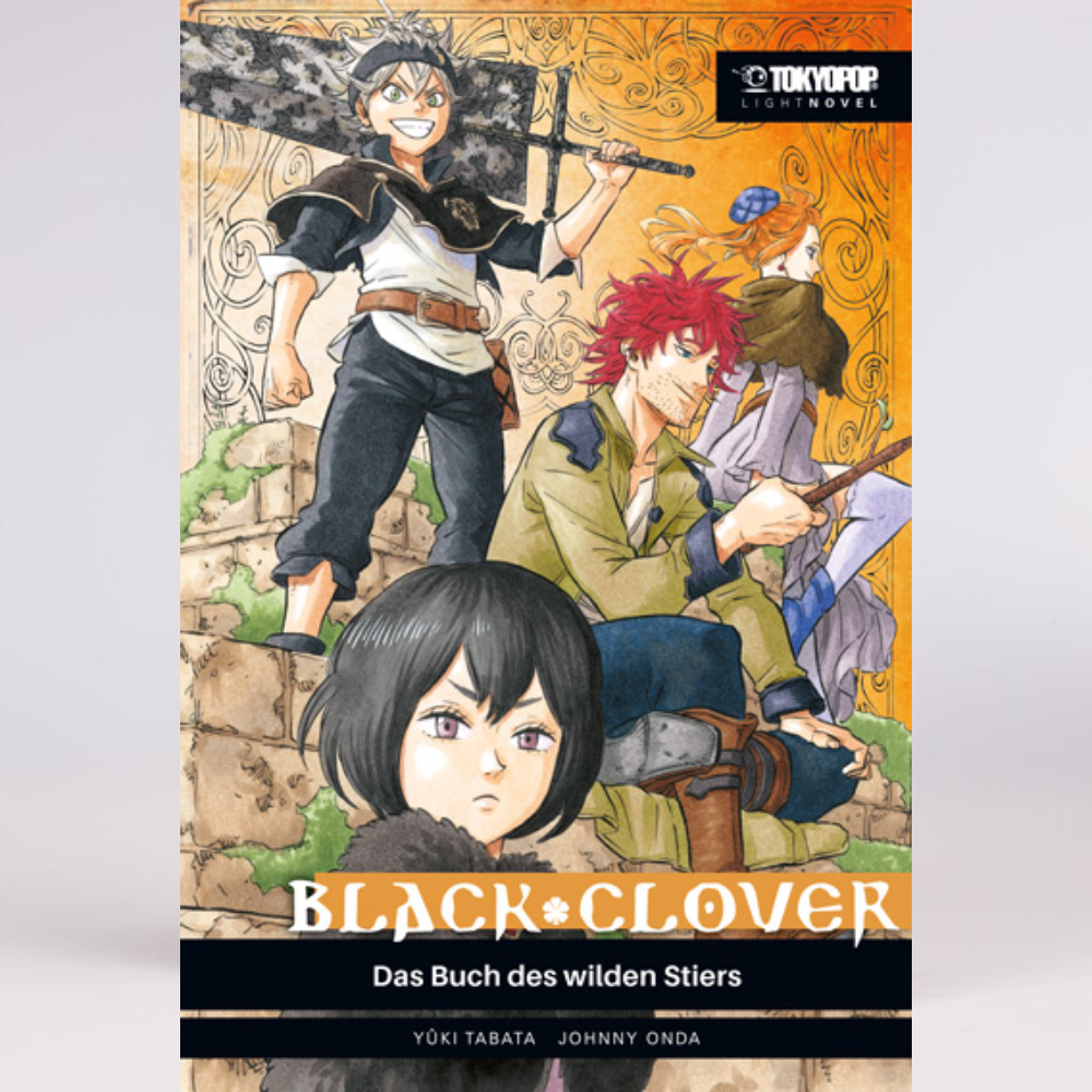 Black Clover - Das Buch des wilden Stiers - Light Novel