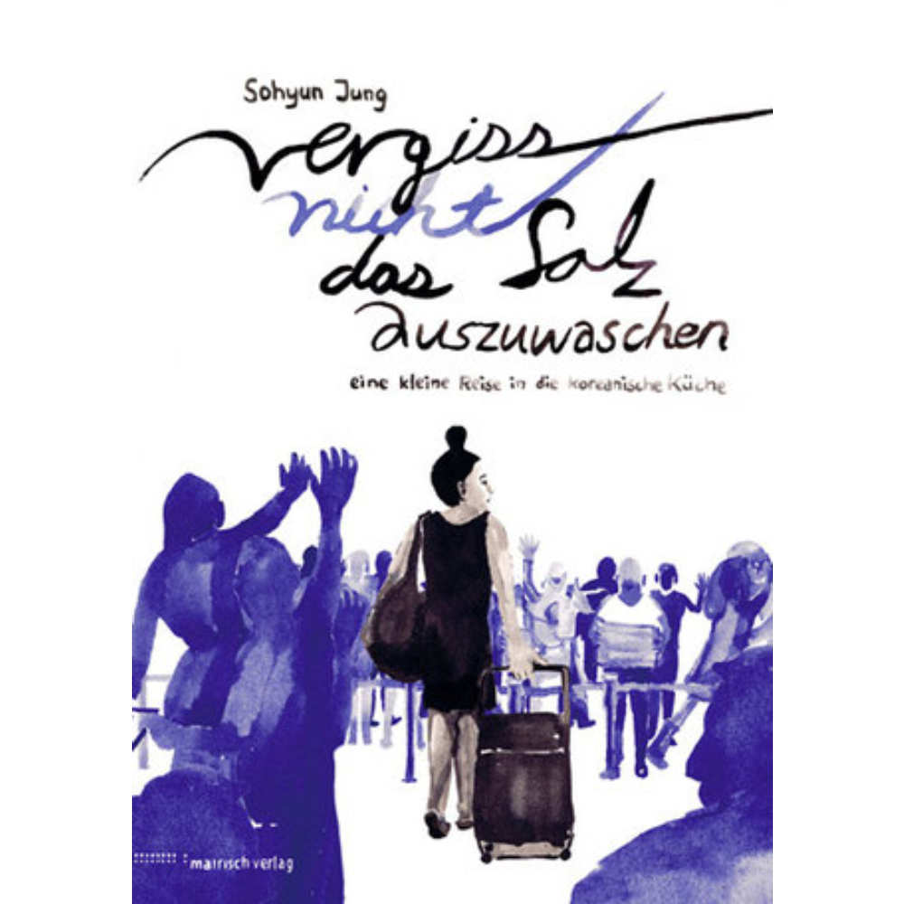 Vergiss nicht das Salz auszuwaschen