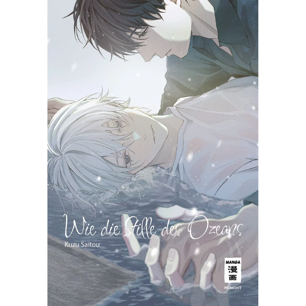 Cover des Mangas ›Wie die Stille des Ozeans‹, deutsche Ausgabe von Egmont Manga.