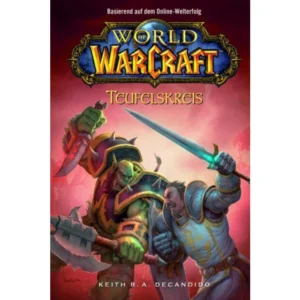 World of Warcraft – Teufelskreis - Roman