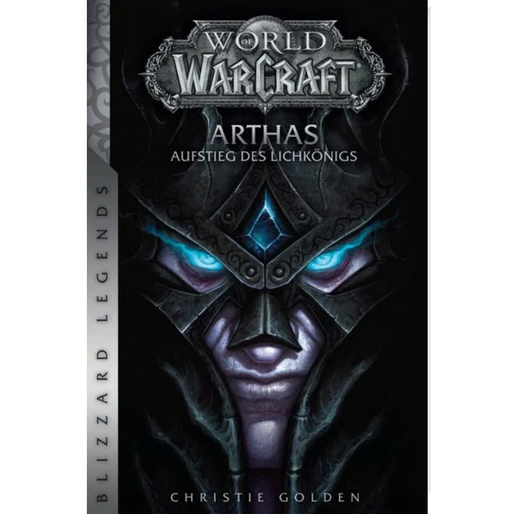 World of Warcraft – Arthas – Aufstieg des Lichkönigs - Roman