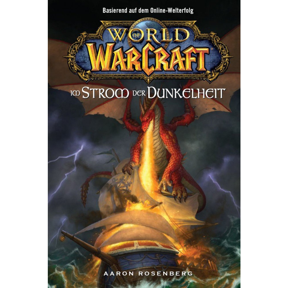 World of Warcraft – Im Strom der Dunkelheit - Roman