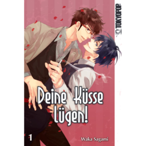 Deine Küsse lügen