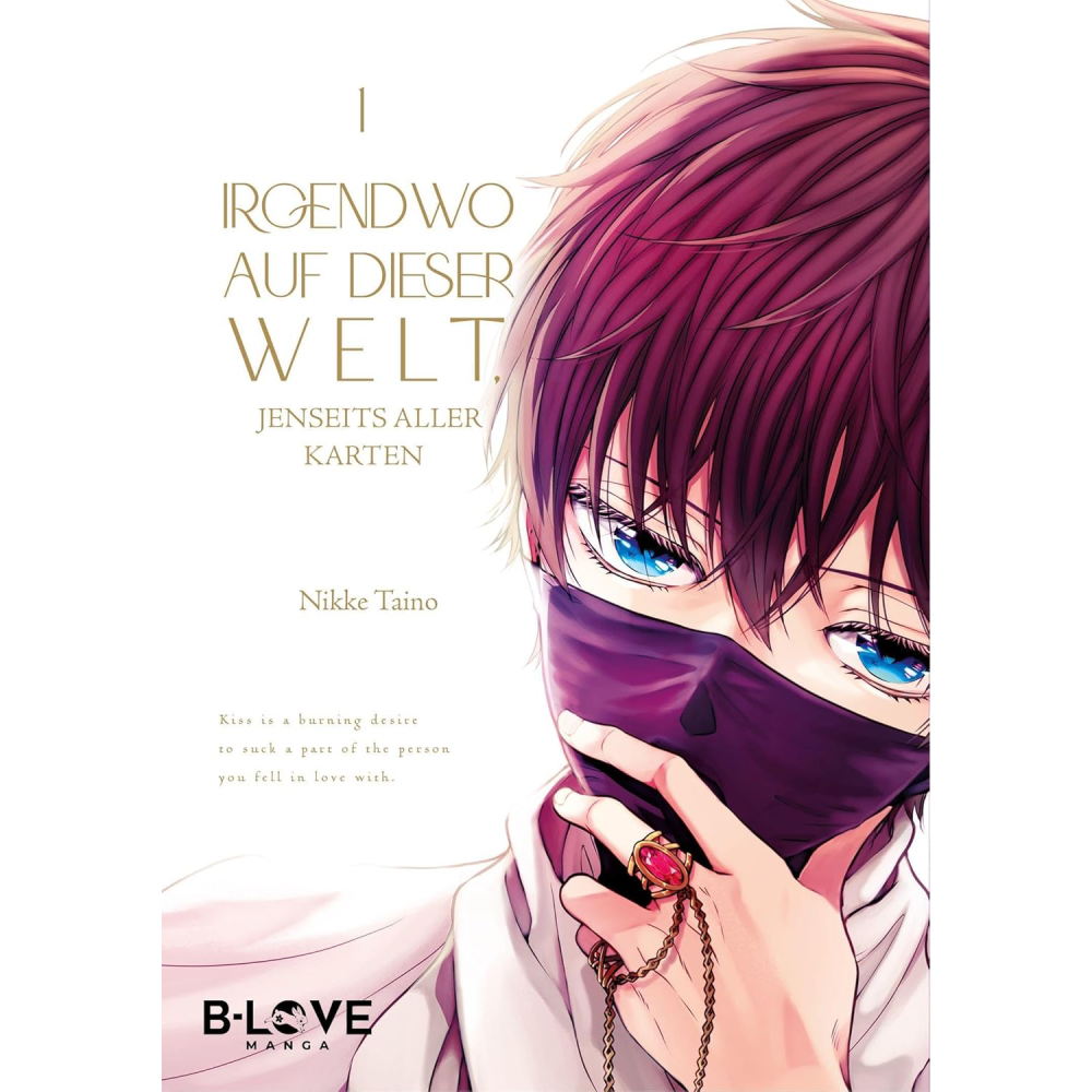 Cover des Mangas ›Irgendwo auf dieser Welt, jenseits aller Karten‹, deutsche Ausgabe von Egmont Manga (B-Love). Irgendwo auf dieser Welt Limited