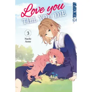 Love you till you die - Band 03