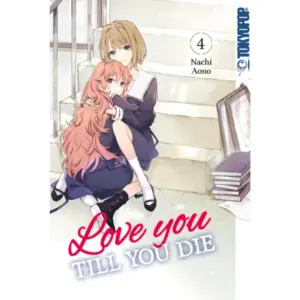 Love you till you die - Band 04
