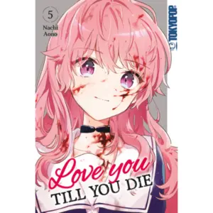 Love you till you die - Band 05