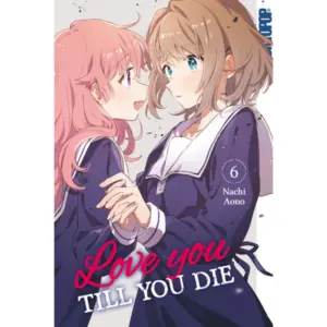 Love you till you die - Band 06
