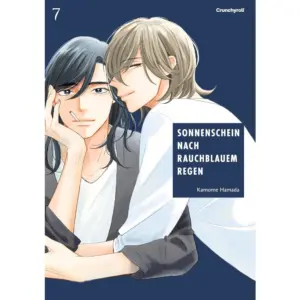 Sonnenschein nach rauchblauem Regen - Band 07