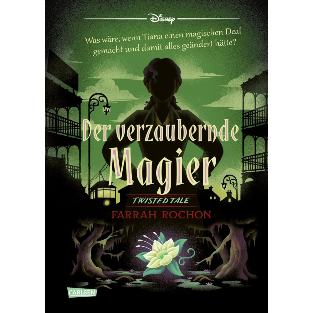 Disney – Twisted Tales: Der verzaubernde Kuss - Roman