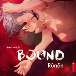 Bound – Rûnên - Light Novel