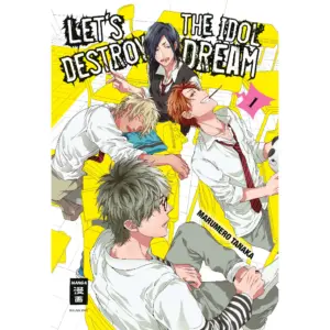 Let's destroy the Idol Dream