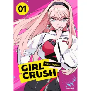 Girl Crush Manga Crunchyroll