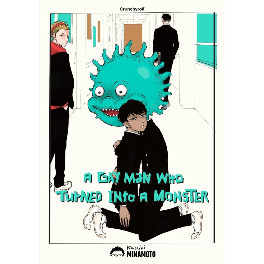 A Gay Man Who Turned Into a Monster