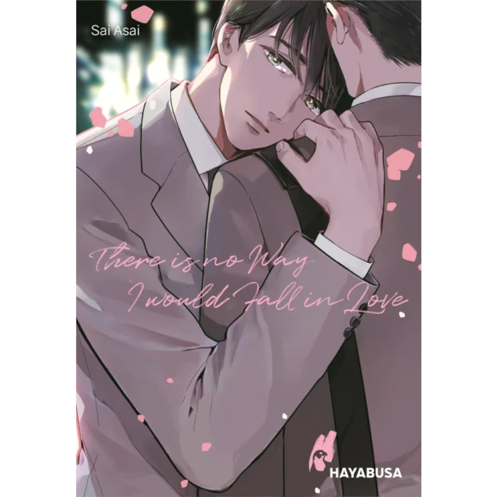 There Way I would Fall in Love