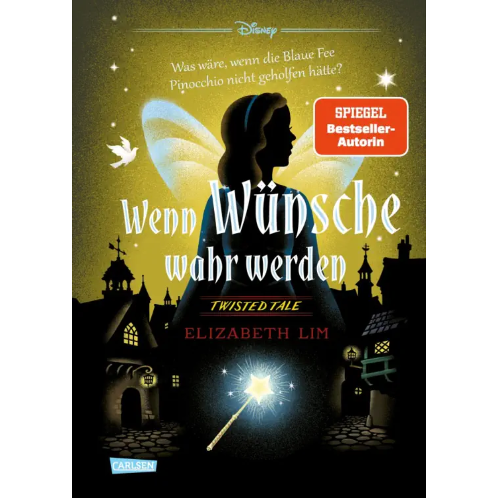 Twisted Tales: Wenn Wünsche wahr werden