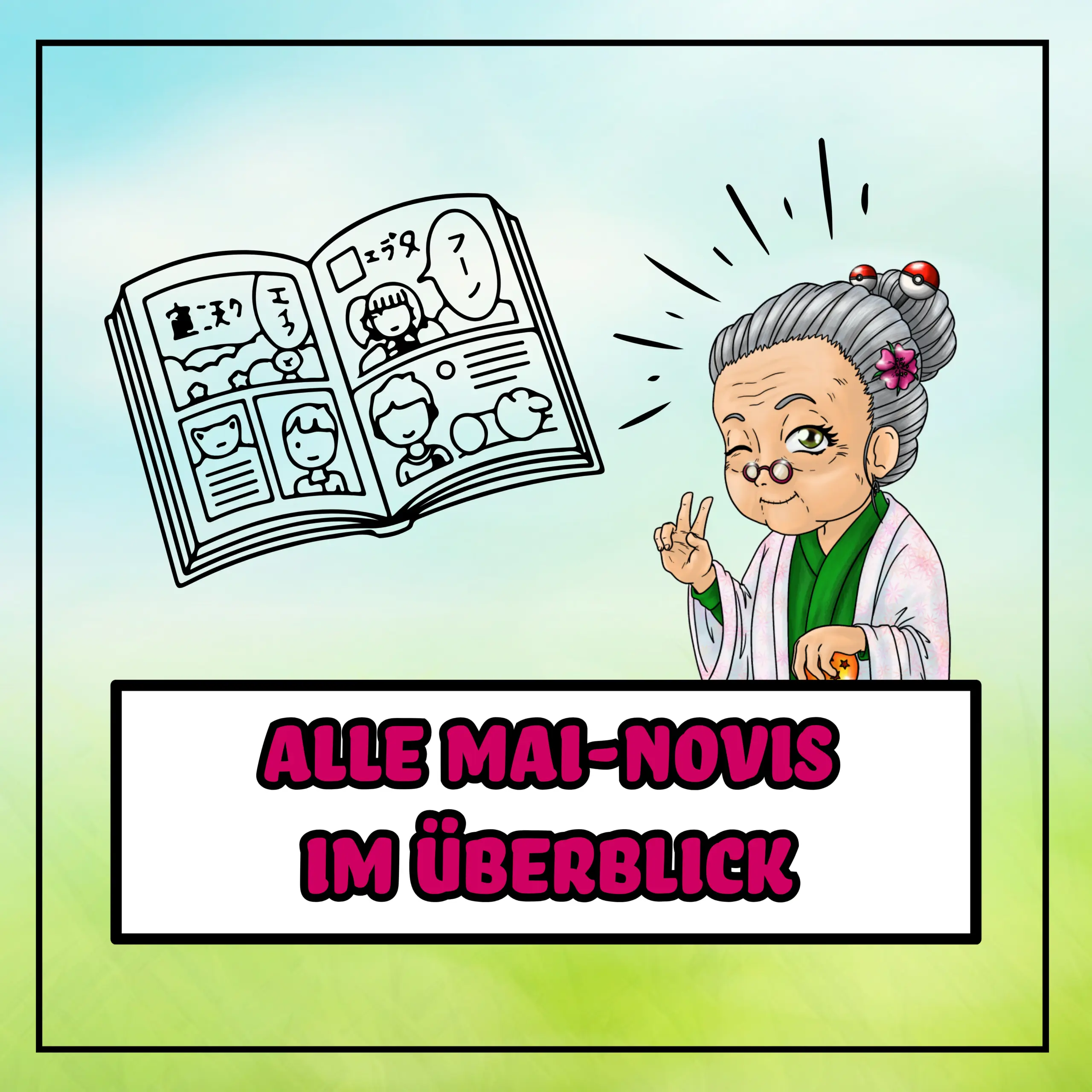 Thumbnail Mai Novis im Überblick