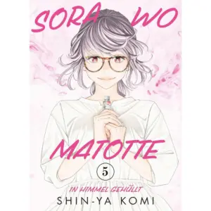 Sora wo Matotte - In Himmel gehüllt - Band 05